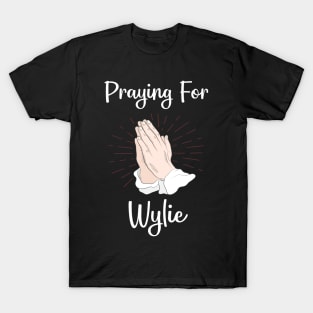 Praying For Wylie T-Shirt